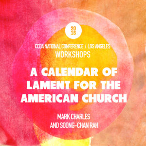 A Calendar of Lament for the American Church