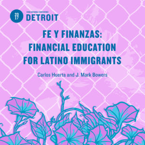 Fe Y Finanzas: Financial Education for Latino Immigrants
