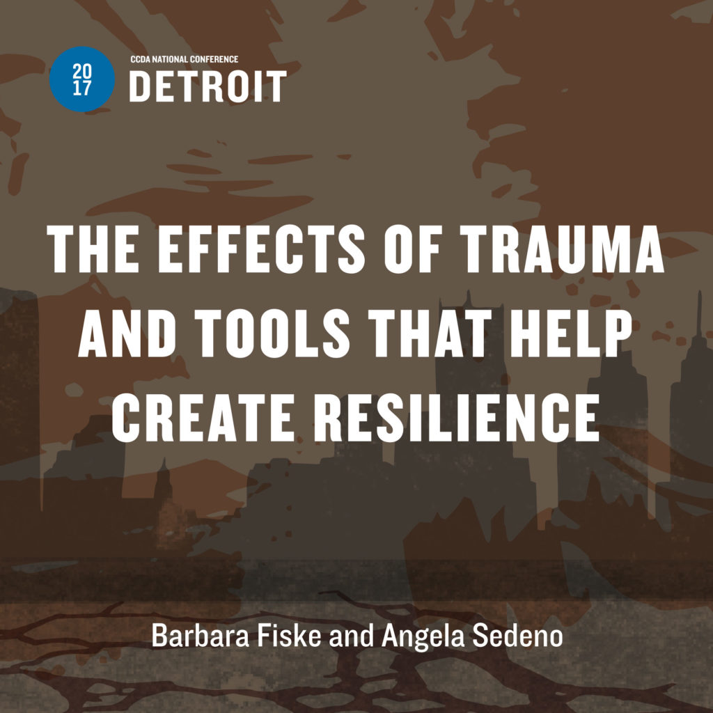 The Effects of Trauma and Tools That Help Create Resilience