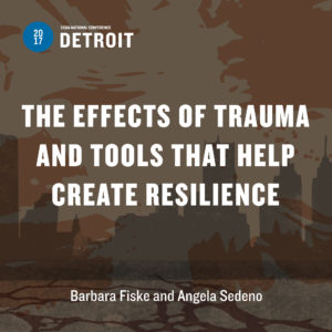 The Effects of Trauma and Tools That Help Create Resilience