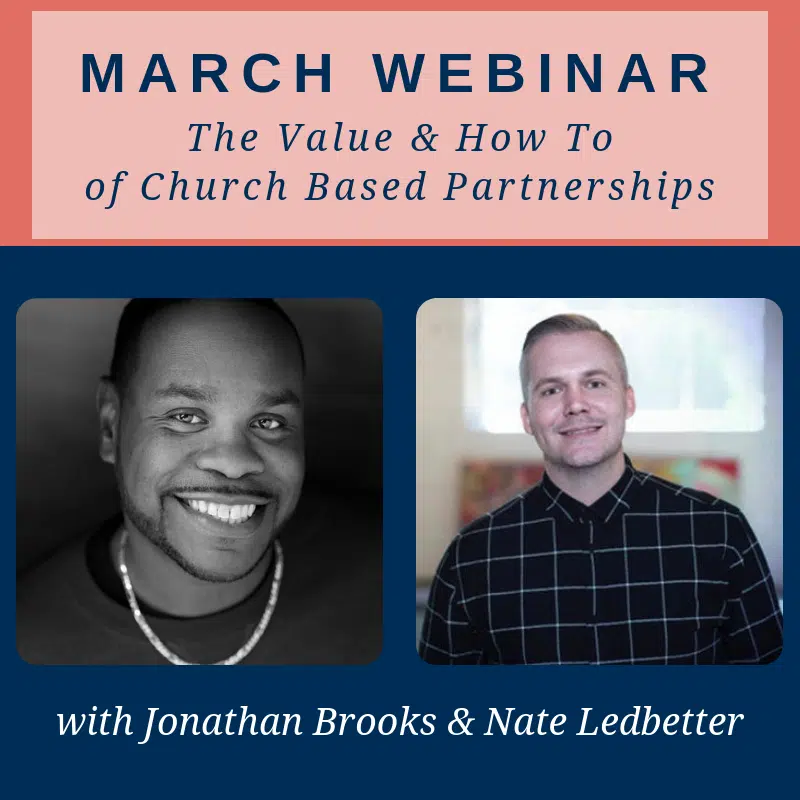 The Value and How To of Church Based Partnerships