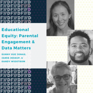 Education Equity: Equipping Parents as Educational Partners