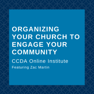 Organizing your Church to Engage your Community