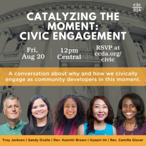 Catalyzing the Moment: Civic Engagement