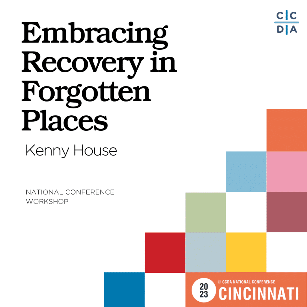 Embracing Recovery in Forgotten Places