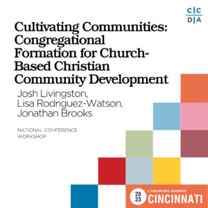 Cultivating Communities Congregational Formation for Church-Based Christian Community Development