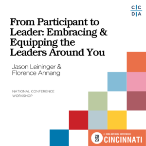 From Participant to Leader Embracing & Equipping the Leaders Around You