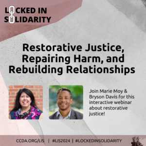 Restorative Justice, Repairing Harm, and Rebuilding Relationships
