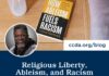 Religious Liberty, Ableism, and Racism by Lamar Hardwick