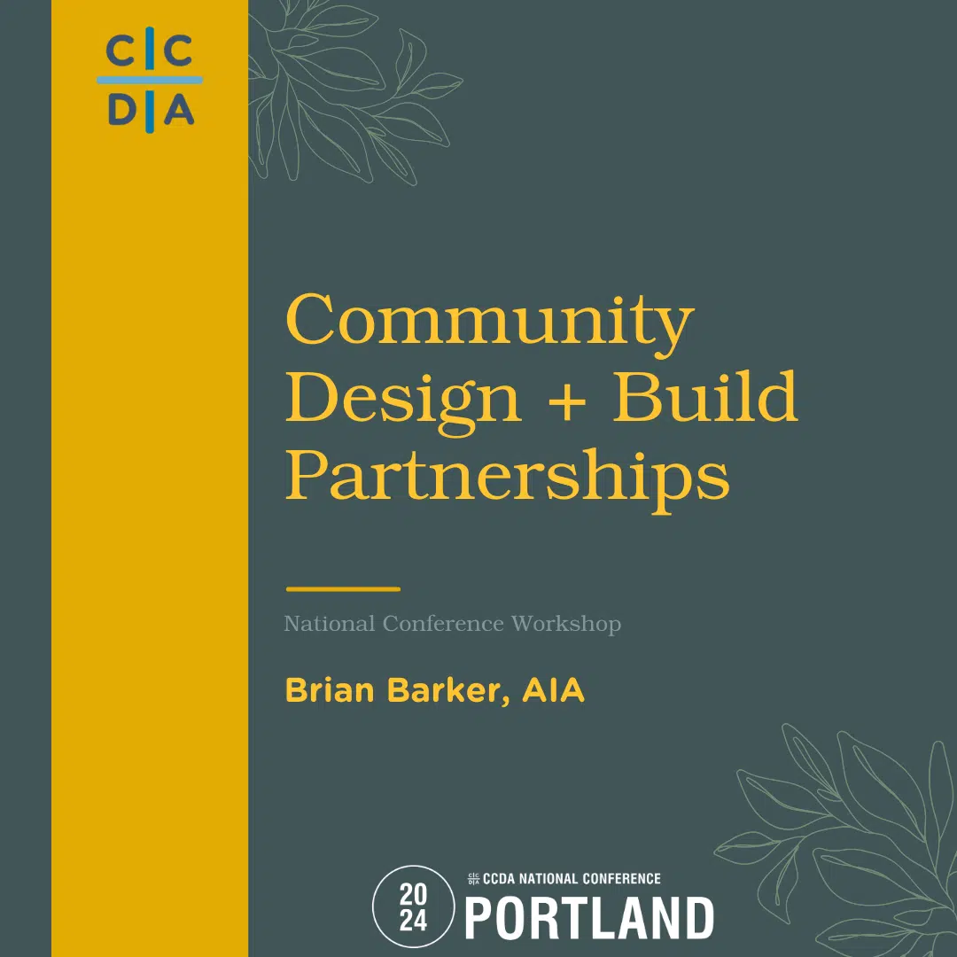 Community Design + Build Partnerships Brian Barker