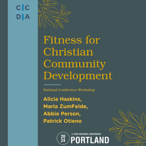 Fitness for Christian Community Development	- Abbie Person, and Maraya Smith, Alicia Haskins