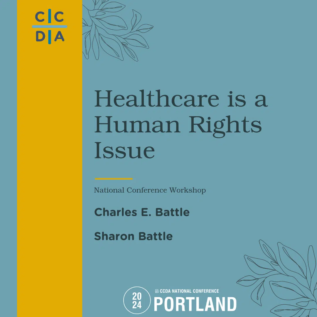 Healthcare is a Human Rights Issue - Charles E. Battle, Sharon Battle