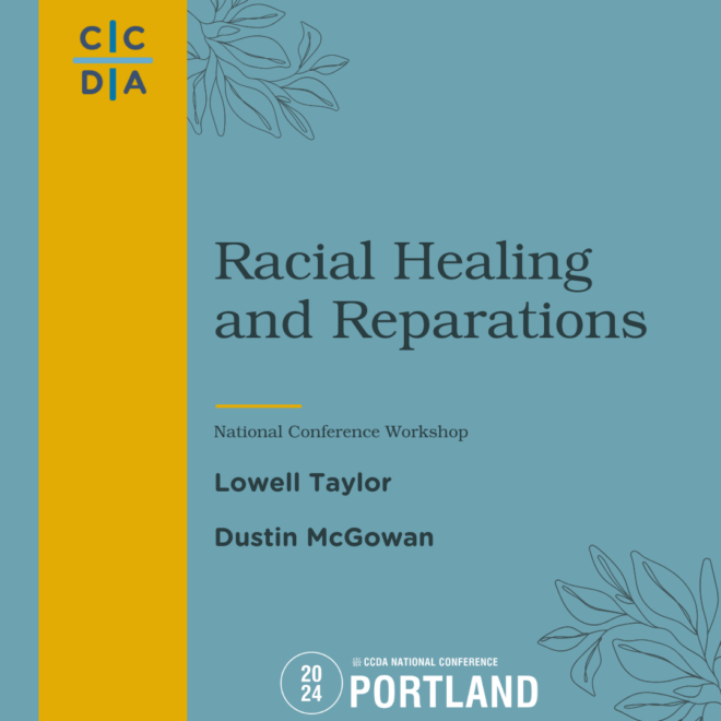 Racial Healing and Reparations - Lowell Taylor, Dustin McGowan