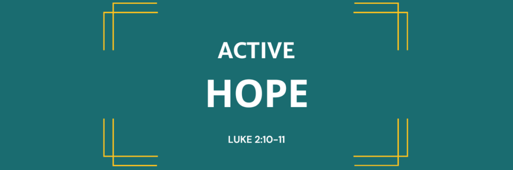 #ccdaAdvent Active Hope