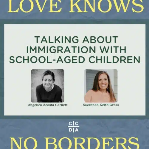 2025 Immigration - Talking About Immigration with School Aged Children - Family ToolKit
