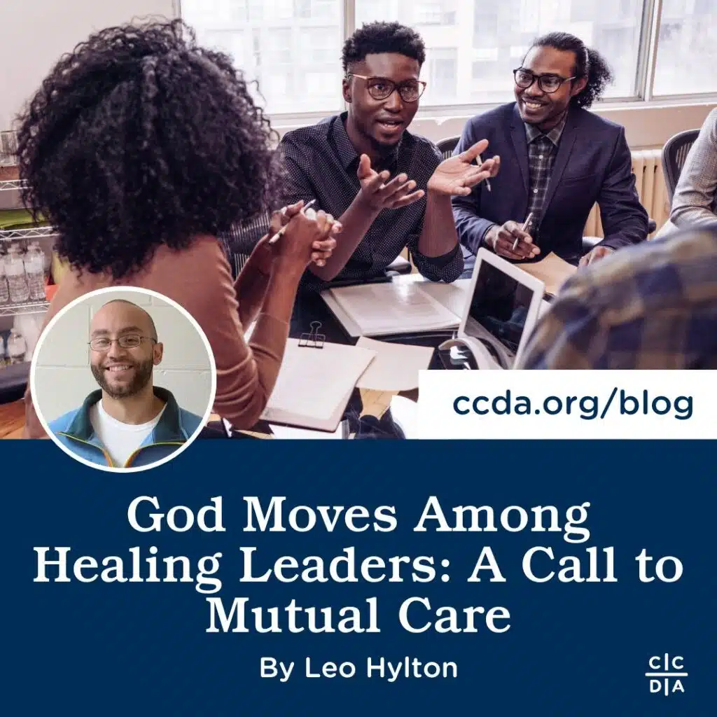 God Moves Among Healing Leaders A Call to Mutual Care By Leo Hylton