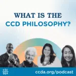 What is the CCD Philosophy?