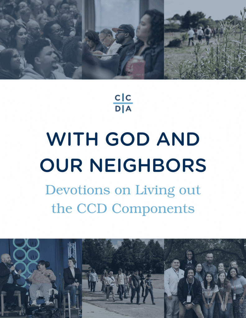 With God and Our Neighbors Devotions on Living out the CCD Components