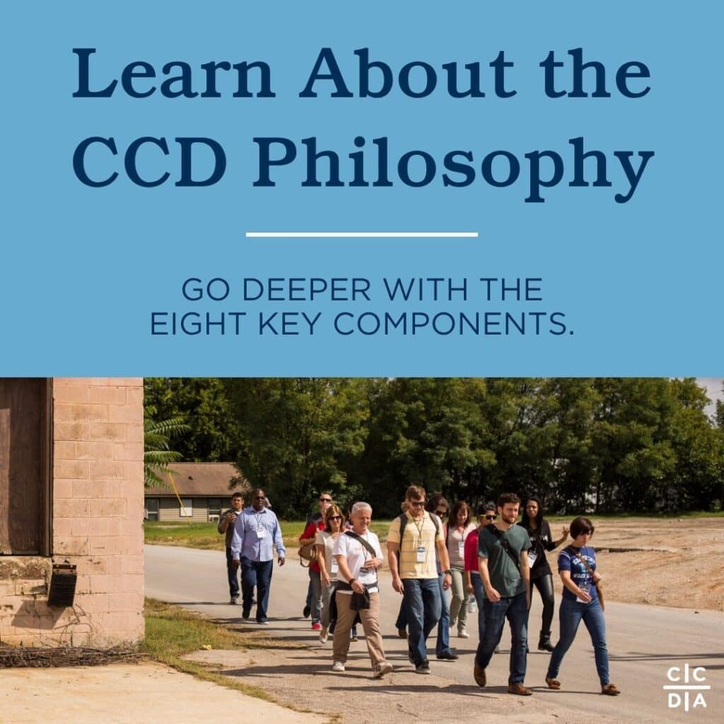 Learn About the CCD Philosophy

Go deeper with the eight key components.