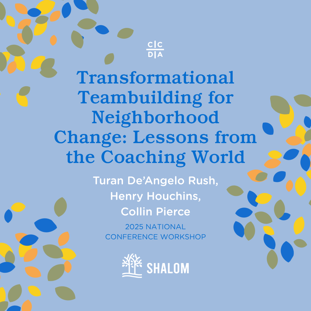 Transformational Teambuilding for Neighborhood Change