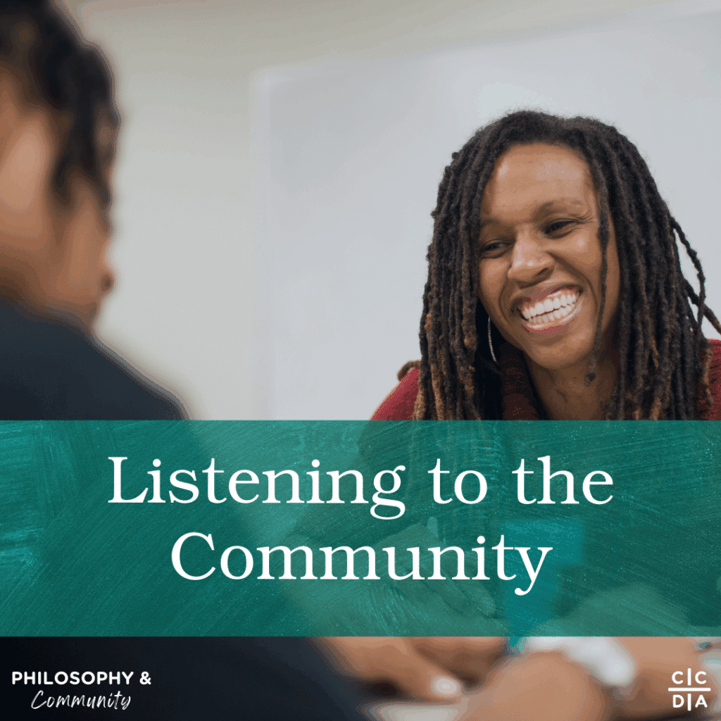 Listening to the Community