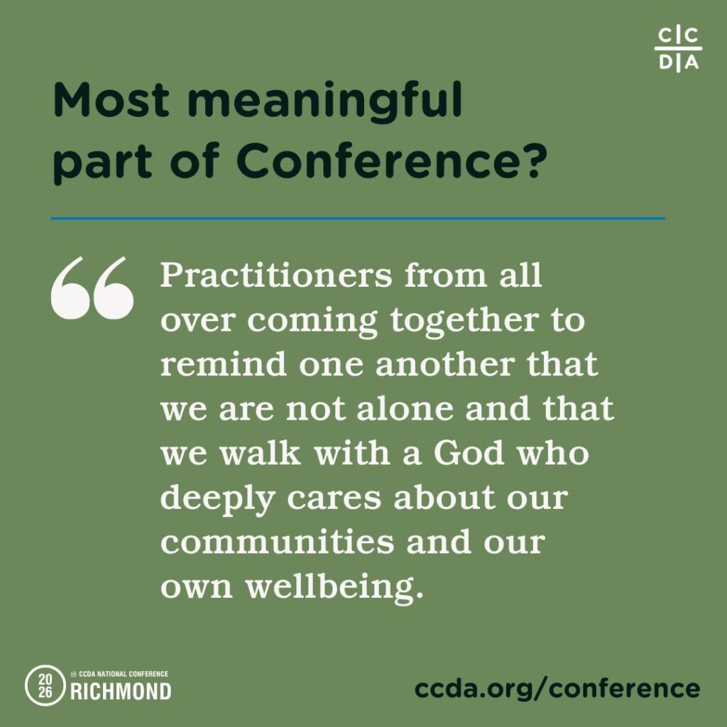 Most meaningful part of Conference?
Practitioners from all over coming together to remind one another that we are not alone and that we walk with a God who deeply cares about our communities and our own wellbeing.