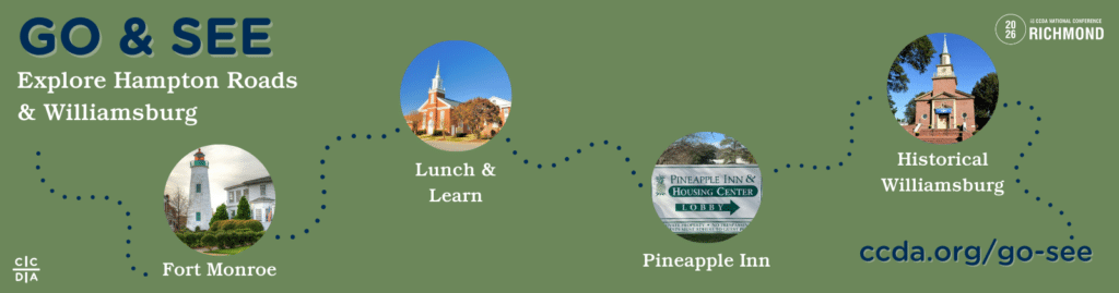 Go & See

Explore Hampton Roads & Williamsburg

Fort Monroe
Lunch & Learn
Pineapple Inn
Historical Williamsburg

ccda.org/go-see