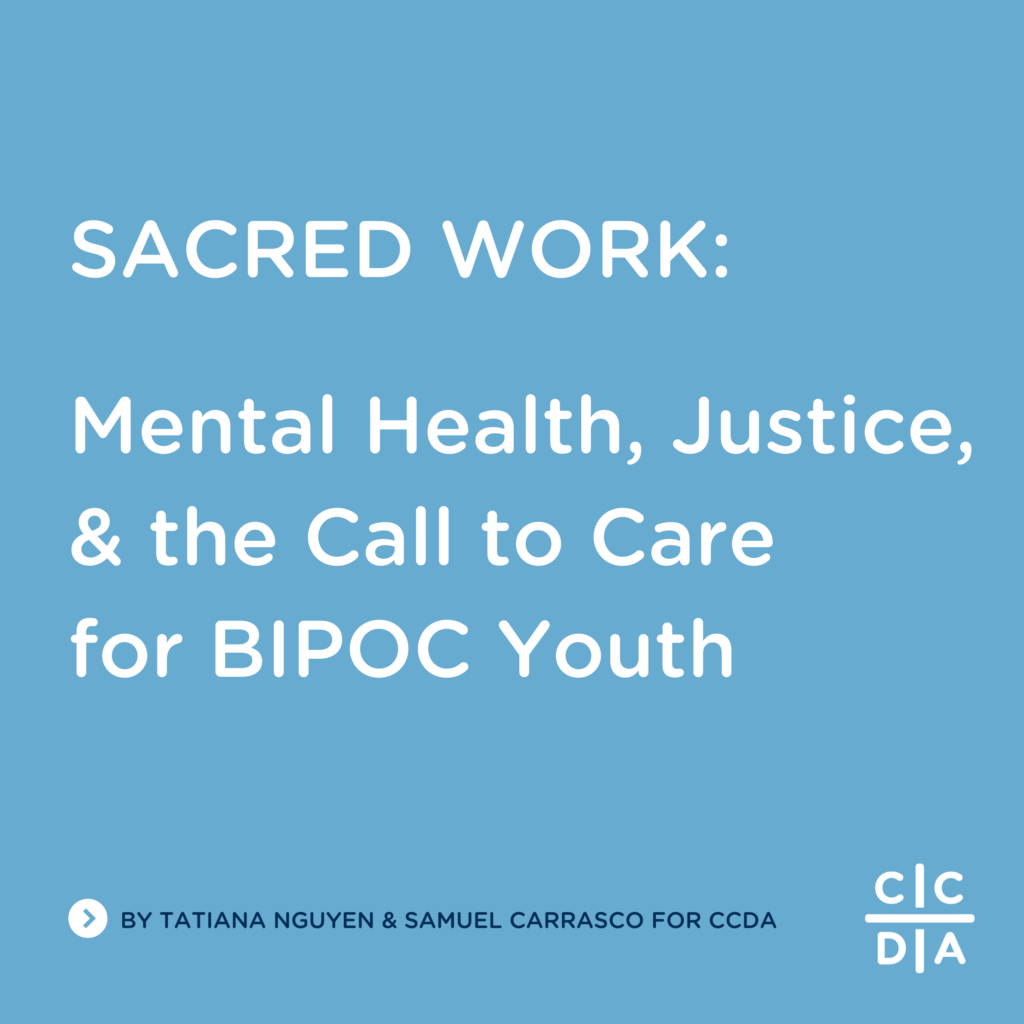 Sacred work: Mental Health, Justice, & the Call to Care for BIPOC Youth