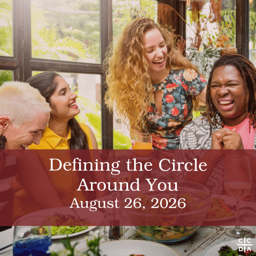 Defining the Circle
Around You
August 26, 2026
