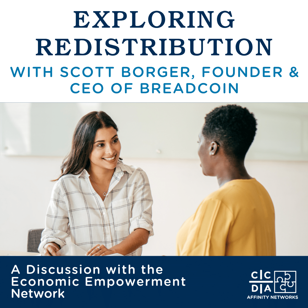 Economic Empower: Exploring Redistribution with Scott Borger of Breadcoin Foundation