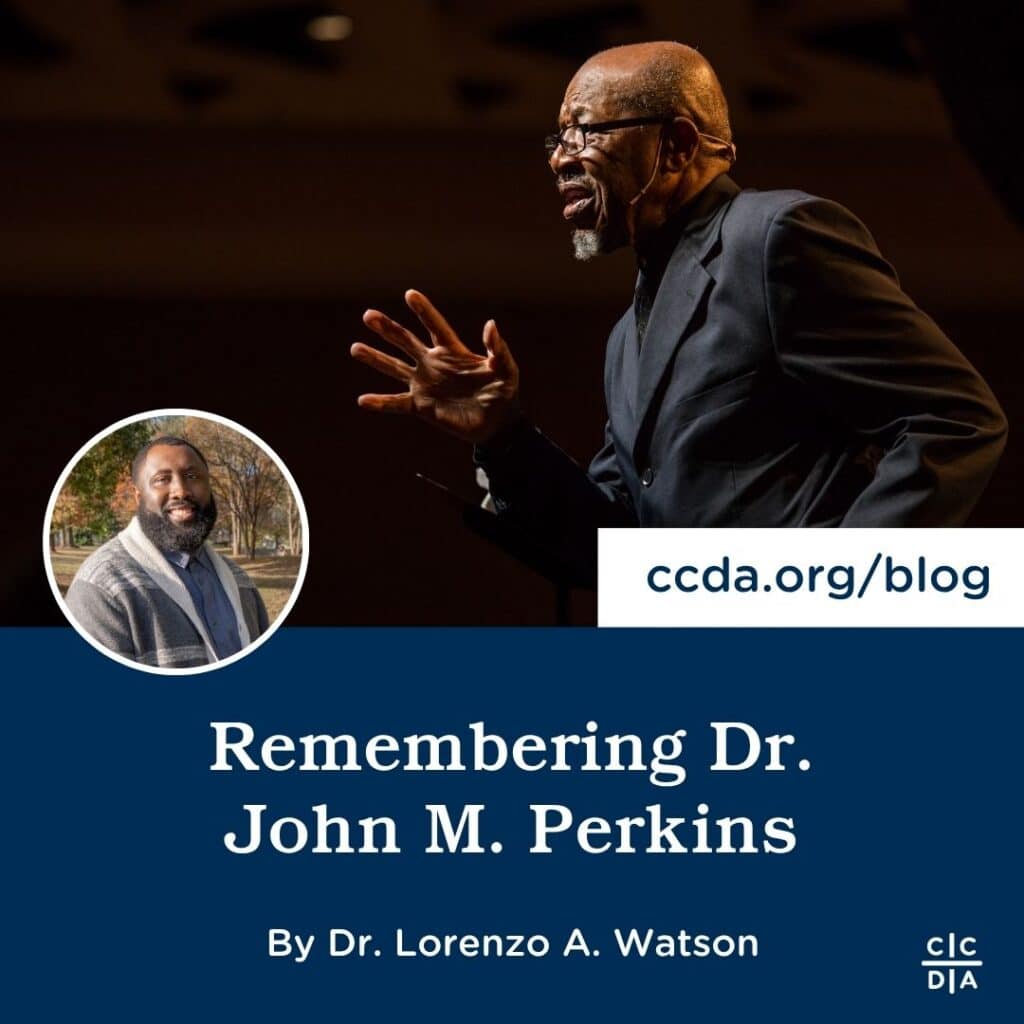 Remembering Dr. John M. Perkins By Dr. Lorenzo A. Watson