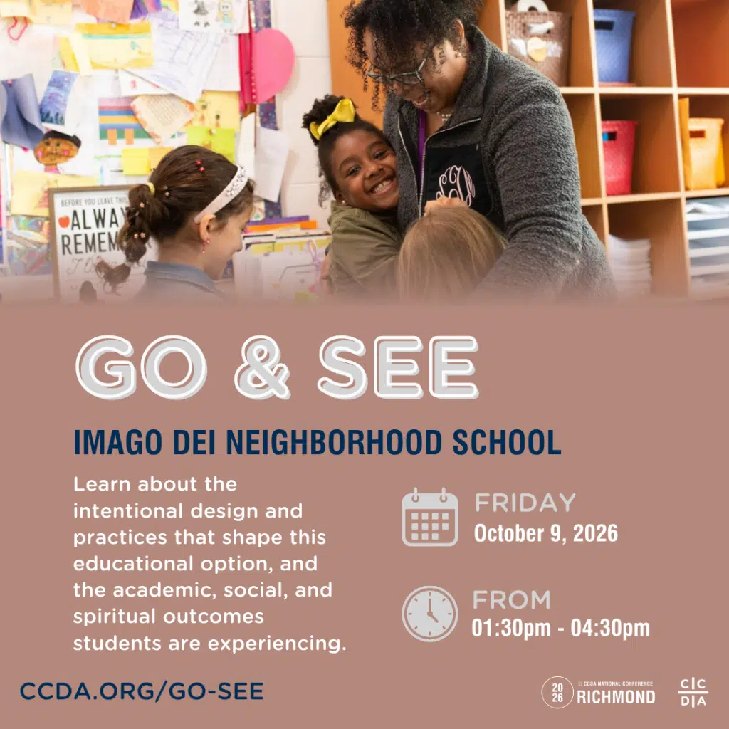 Go & See
Imago Dei Neighborhood School
Learn about the intentional design and practices that shape this educational option, and the academic, social, and spiritual outcomes students are experiencing.
Friday October 9, 2026
From 1:30pm - 4:30pm
ccda.org/go-see