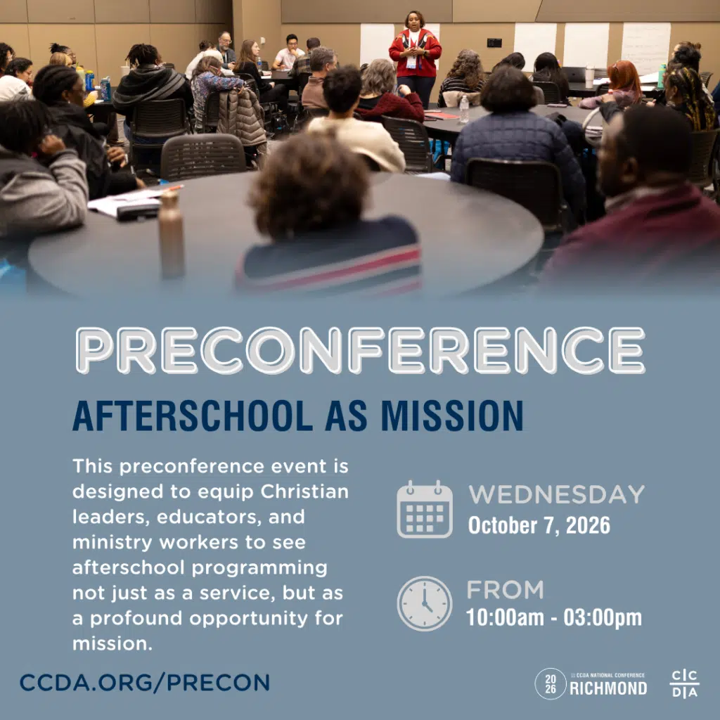 Preconference
Afterschool as Mission

This preconference event is designed to equip Christian leaders, educators, and ministry workers to see afterschool programming not just as a service, but as a profound opportunity for mission.

Wednesday October 7, 2026
From 10am - 3pm
