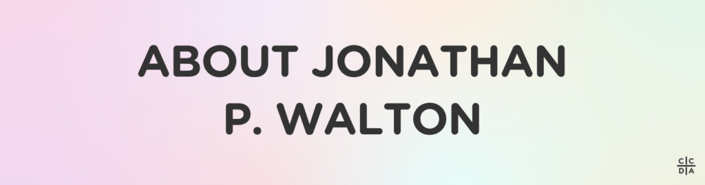 About Jonathan P. Walton