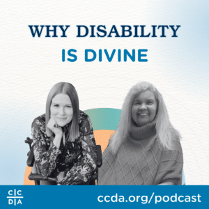 Why Disability is Divine